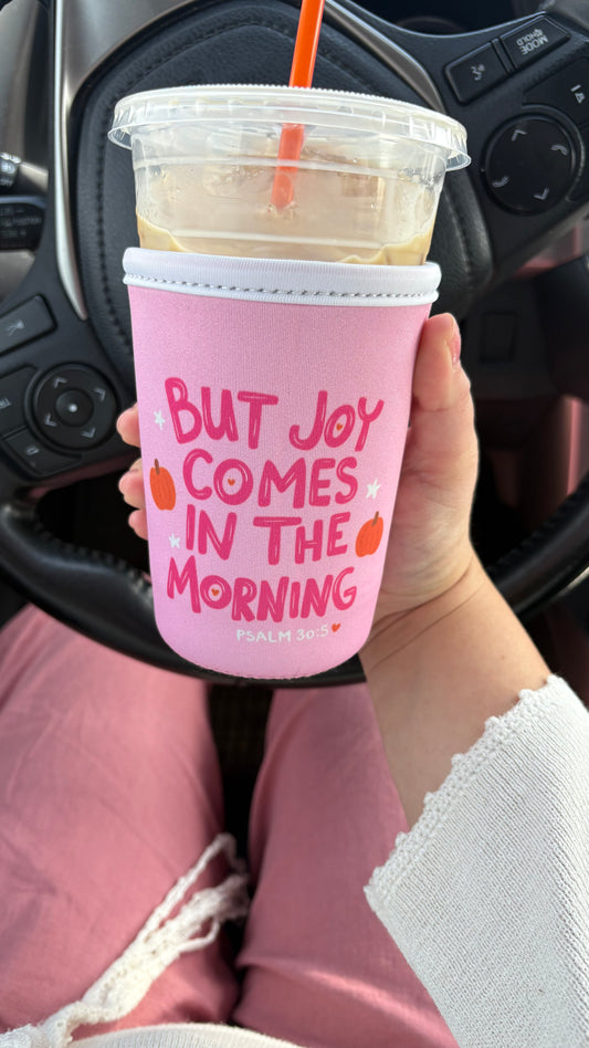 FALL Joy Comes in the Morning Drink Sleeve
